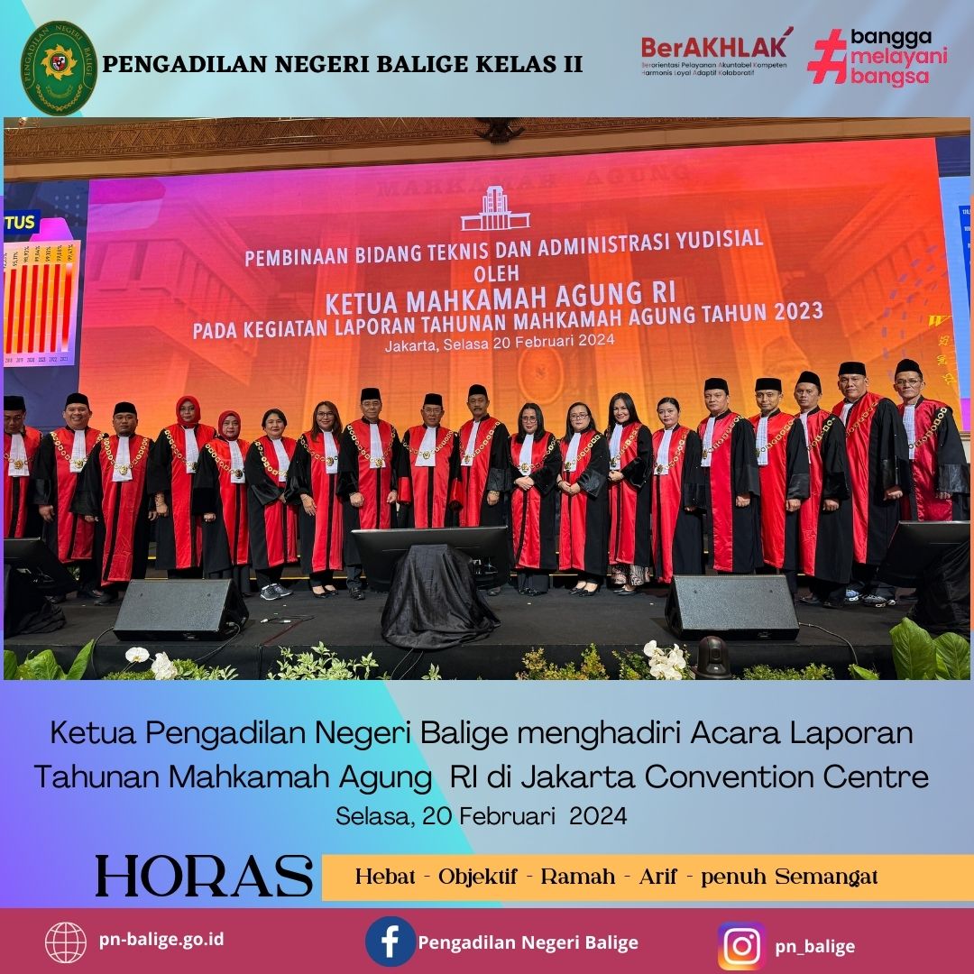 Ketua Pengadilan Negeri Balige menghadiri Acara Laporan Tahunan Mahkamah Agung 2023 di Jakarta Convention Centre Ketua Pengadilan Negeri Balige menghadiri Acara Laporan Tahunan Mahkamah Agung 2023 di Jakarta Convention Centre